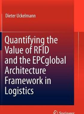 【预售】Quantifying the Value of Rfid and the Epcglobal