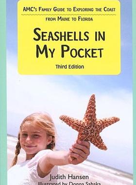 【预售】Seashells in My Pocket: AMC's Family Guide to