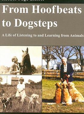 【预售】From Hoofbeats to Dogsteps: A Life of Listening to
