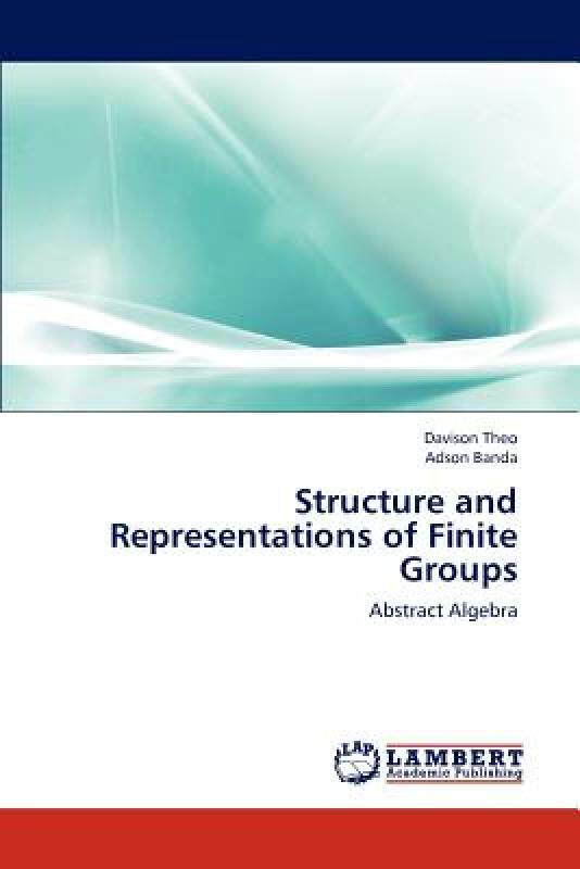 【预售】Structure and Representations of Finite Groups