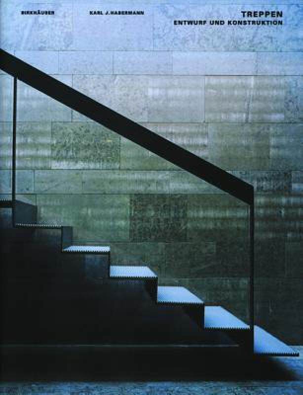 【预售】Treppen: Entwurf Und Konstruktion