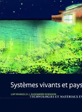 【预售】Systemes Vivants Et Paysage: Technologies Et