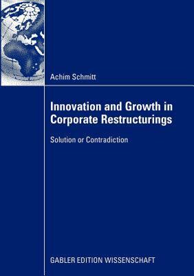 【预售】Innovation and Growth in Corporate Restructurings: