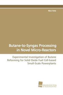 【预售】Butane-To-Syngas Processing in Novel Micro-Reactors