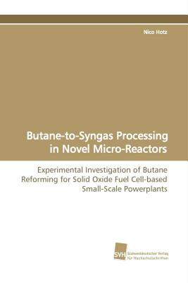 【预售】Butane-To-Syngas Processing in Novel Micro-Reactors