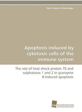 【预售】Apoptosis Induced by Cytotoxic Cells of the Immune