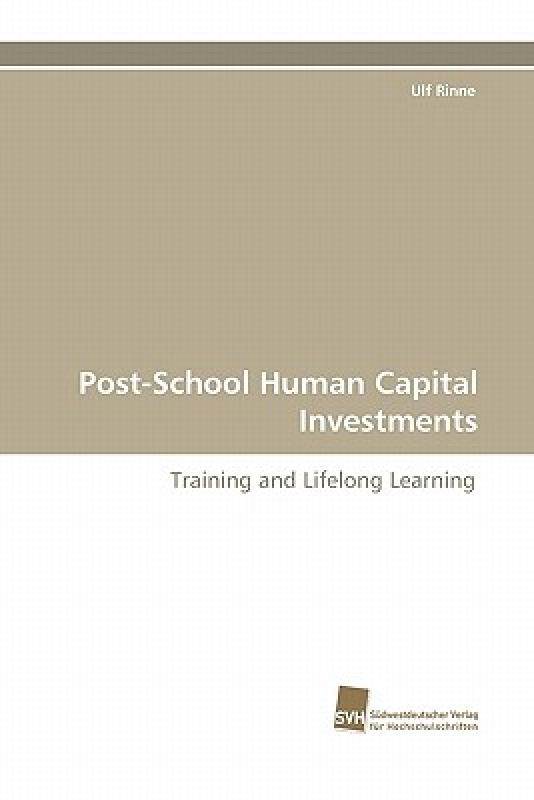【预售】Post-School Human Capital Investments