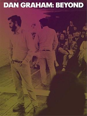 【预售】Dan Graham: Beyond