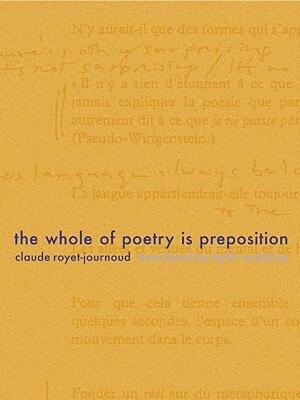 【预售】The Whole of Poetry Is Preposition