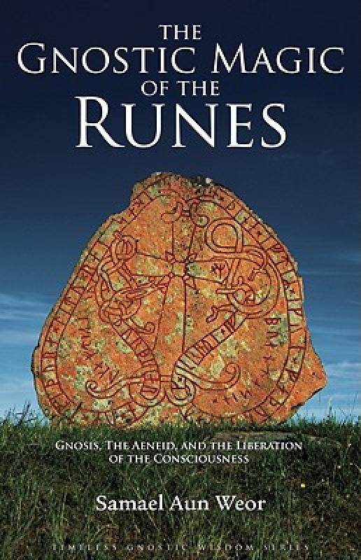 【预售】The Gnostic Magic of the Runes: Gnosis, the Aeneid