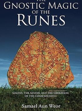 【预售】The Gnostic Magic of the Runes: Gnosis, the Aeneid