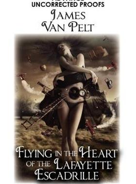 【预售】Flying in the Heart of the Lafayette Escadrille