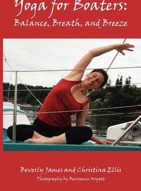 【预售】Yoga for Boaters: Balance, Breath and Breeze