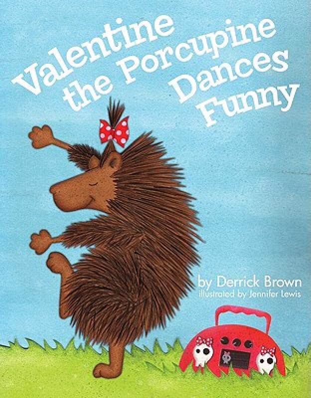 【预售】Valentine the Porcupine Dances Funny