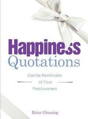 【预售】Happiness Quotations: Gentle Reminders of Your