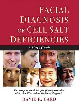 【预售】Facial Diagnosis of Cell Salt Deficiency: A User's