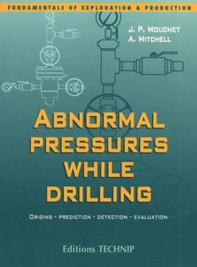 【预售】Abnormal Pressures While Drilling: Origins