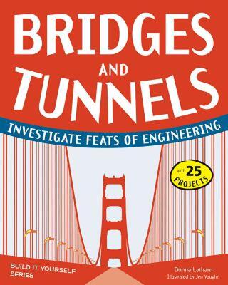 【预售】Bridges and Tunnels: Investigate Feats of