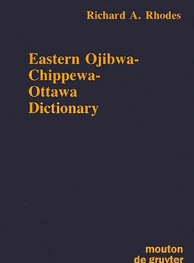 【预售】Eastern Ojibwa-Chippewa-Ottawa Dictionary