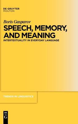 【预售】Speech, Memory, and Meaning: Intertextuality in