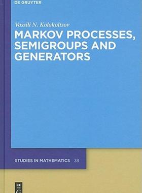 【预售】Markov Processes, Semigroups and Generators