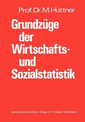 【预售】Grundzuge Der Wirtschafts- Und Sozialstatistik: