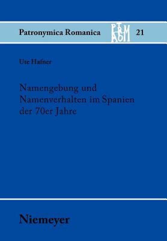 【预售】Namengebung Und Namenverhalten Im Spanien Der 70er
