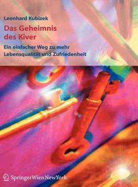 【预售】Das Geheimnis Des Kiver: Ein Einfacher Weg Zu Mehr