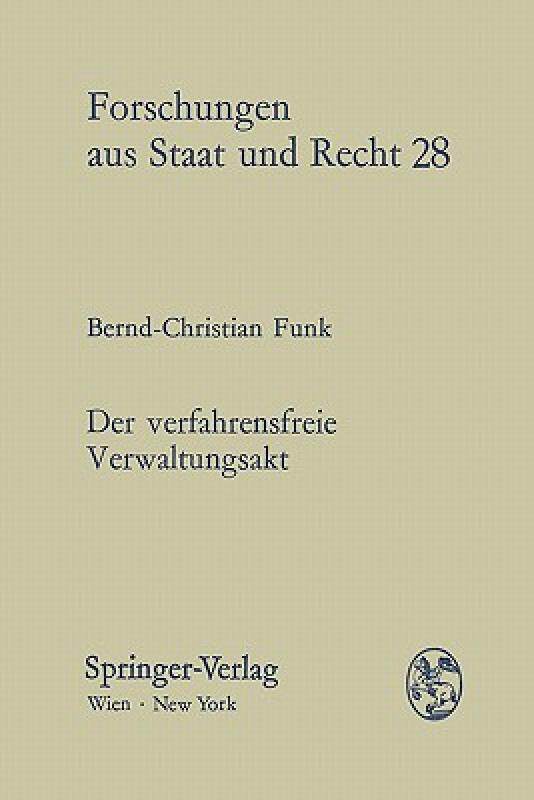 【预售】Der Verfahrensfreie Verwaltungsakt: Die 
