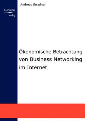 【预售】Okonomische Betrachtung Von Business Networking Im