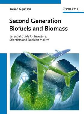 【预售】Second Generation Biofuels and Biomass: Essential