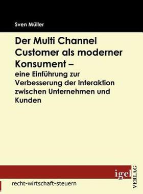 【预售】Der Multi Channel Customer ALS Moderner Konsument -