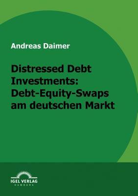 【预售】Distressed Debt Investments: Debt-Equity-Swaps Am