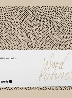 【预售】Gunther Uecker: Word Pictures: Sixty Pictures in