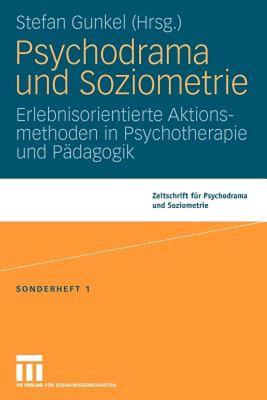 【预售】Psychodrama Und Soziometrie: Erlebnisorientierte