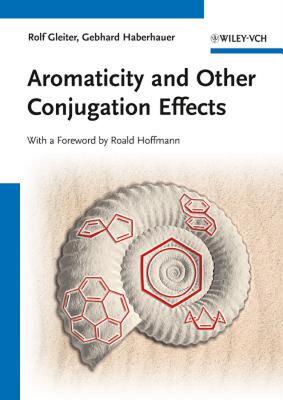 【预售】Aromaticity and Other Conjugation Effects