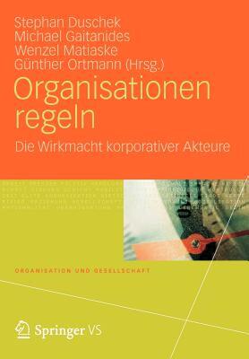 【预售】Organisationen Regeln: Die Wirkmacht Korporativer