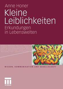 【预售】Kleine Leiblichkeiten: Erkundungen in Lebenswelten