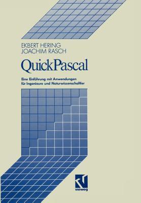 【预售】Quickpascal: Eine Einfuhrung Mit Anwendungen Fur