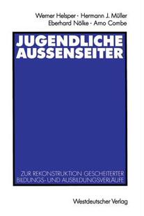 【预售】Jugendliche Aussenseiter: Zur Rekonstruktion