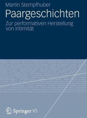【预售】Paargeschichten: Zur Performativen Herstellung Von