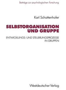 【预售】Selbstorganisation Und Gruppe: Entwicklungs- Und