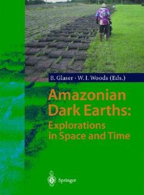 【预售】Amazonian Dark Earths: Explorations in Space and