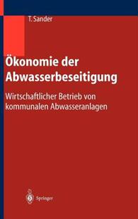 【预售】Okonomie Der Abwasserbeseitigung: Wirtschaftlicher