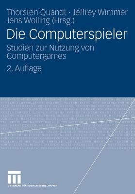 【预售】Die Computerspieler: Studien Zur Nutzung Von