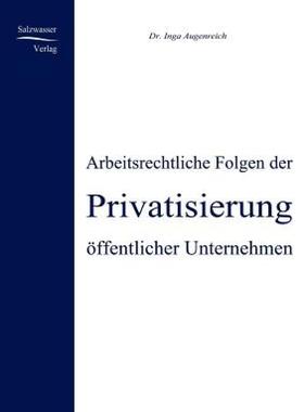 【预售】Arbeitsrechtliche Folgen Der Privatisierung