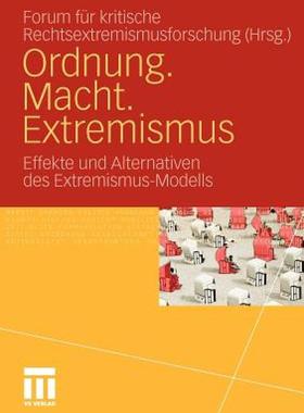 【预售】Ordnung. Macht. Extremismus: Effekte Und