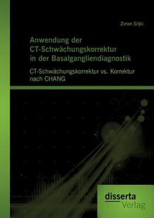 【预售】Anwendung Der CT-Schw Chungskorrektur in Der