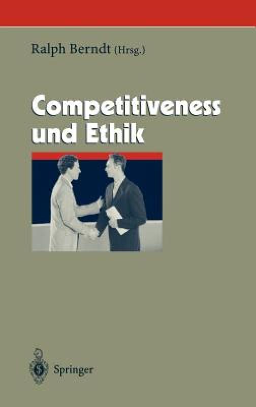 【预售】Competitiveness Und Ethik