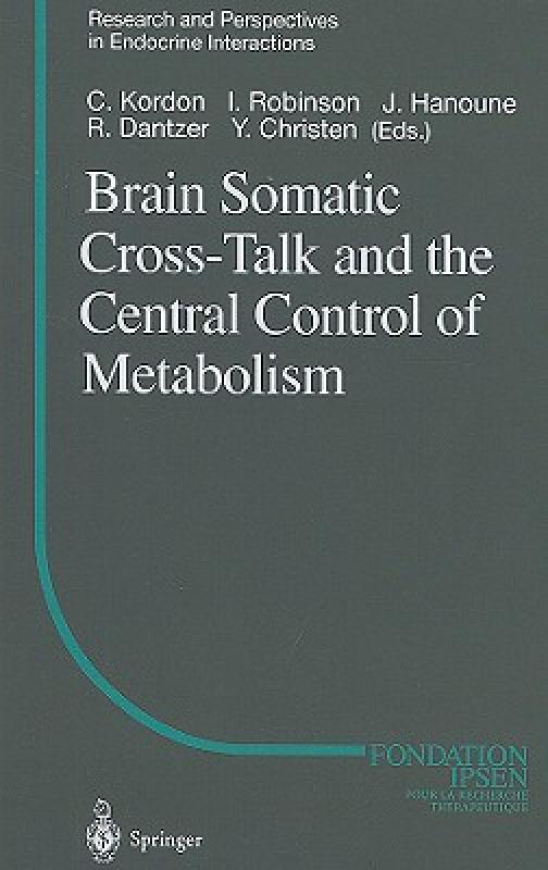 【预售】Brain Somatic Cross-Talk and the Central Control of